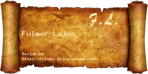 Fulmer Lajos névjegykártya